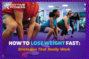 How to Lose Weight Fast: Strategies That Really Work