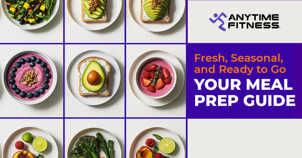 Fresh, Seasonal, and Ready to Go: Your Meal Prep Guide
